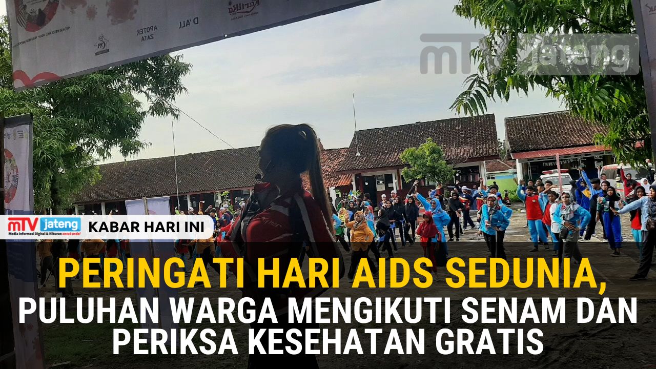 Peringati Hari AIDS Sedunia,Puluhan Warga Mengikuti Senam dan Periksa Kesehatan Gratis