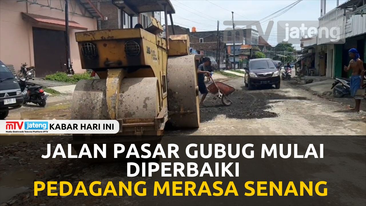 Jalan Pasar Gubug Mulai Diperbaiki, Pedagang Senang