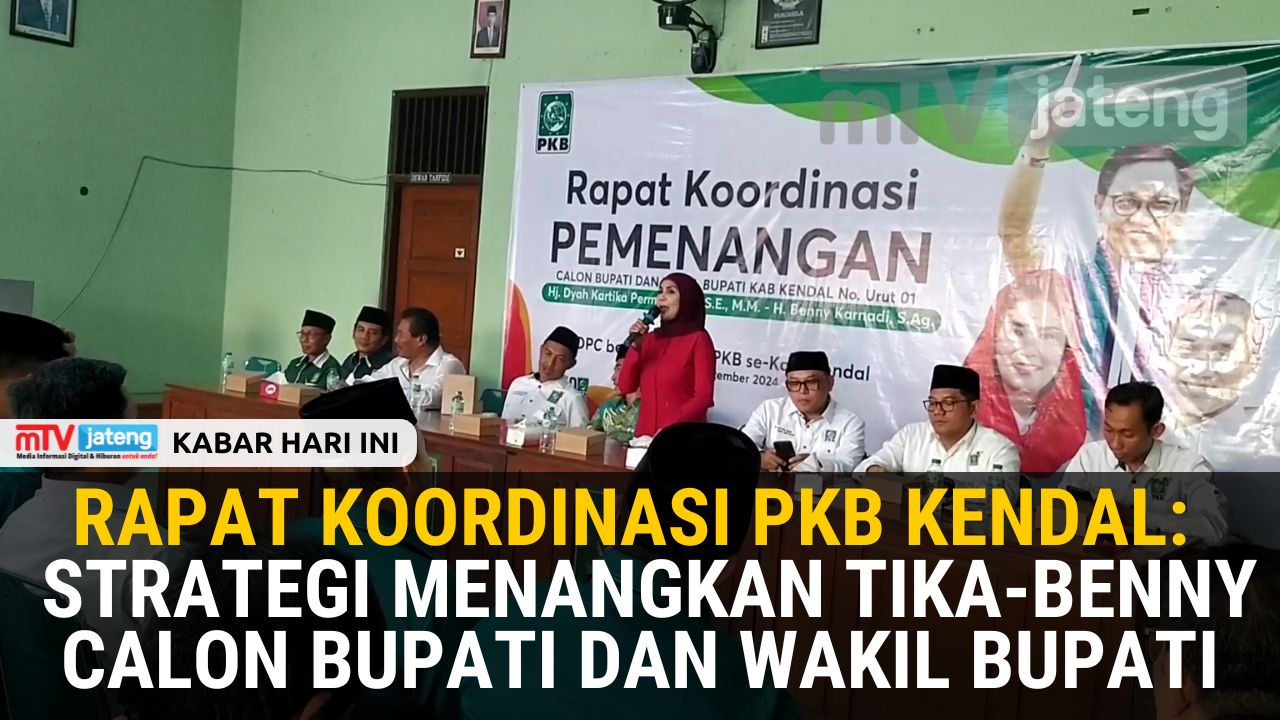 Rapat Koordinasi PKB Kendal: Strategi Menangkan Tika-Benny Calon Bupati dan Wakil Bupati