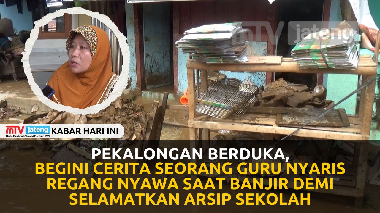 Pekalongan Berduka, Begini Cerita Seorang Guru Nyaris Regang Nyawa Saat Banjir Demi Selamatkan Arsip Sekolah