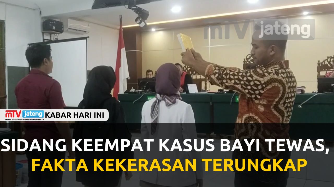 Sidang Keempat Kasus Bayi Tewas, Fakta Kekerasan Terungkap